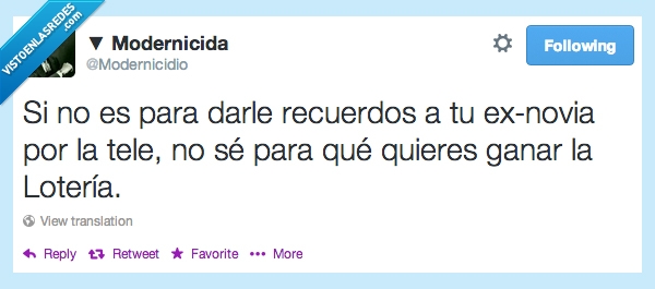 restregar,loteria,recuerdos,television,tocar,exnovia