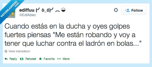 luchar,golper,oyes,salir,robar,ladron,bolas,ducha