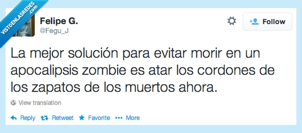 solucion,apocalipsis,zombie,atar,cordones,muertos,ahora