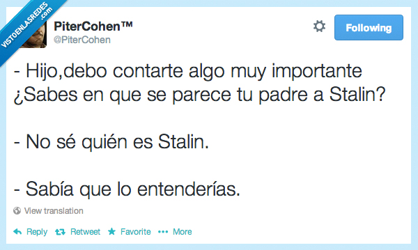un poco fresca,madre,quien,saber,stalin,hijo,padre