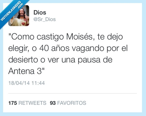 antena 3,pausa,40,años,vagar,dios,desierto,moises