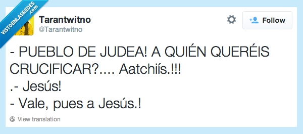 Jesus,crucifixión,judea,atchis,estornudo,pueblo,barrabas