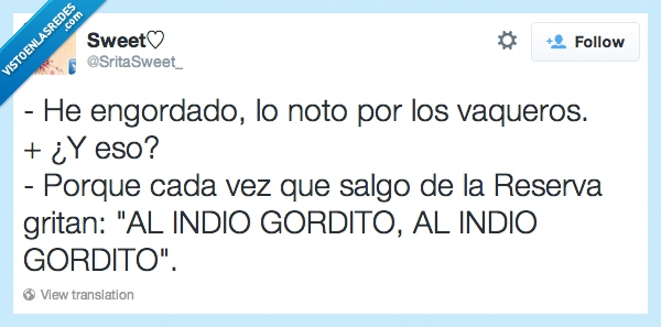 humor,indio,vaqueros,engordar,reserva,gritar