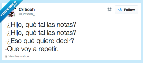 notas,repetir,decir,mismo,hijo,estudiante