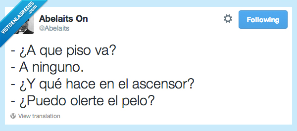 acosador,loco,pelo,oler,ninguno,ascensor,piso