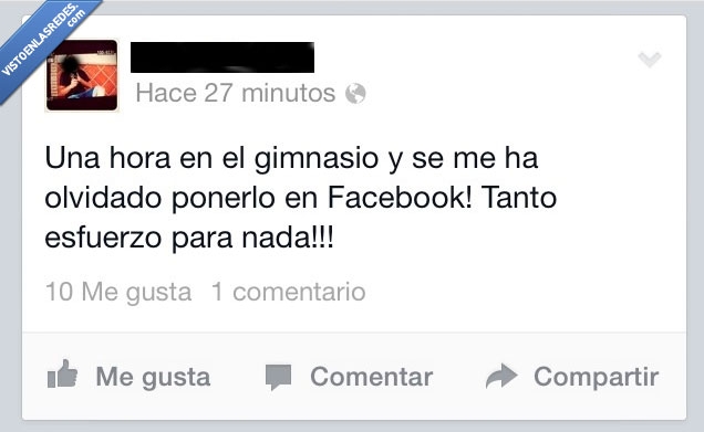 nada,esfuerzo,tanto,facebook,poner,olvidar,gimnasio,hora