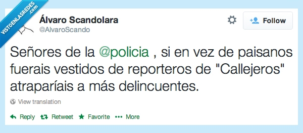 385974 - Operación Callejeros por @AlvaroScando