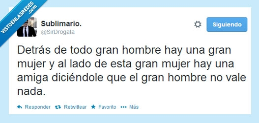 nada,vale,mujer,hombre,Falsas,relaciones,amigas,mujeres,Twitter,gran