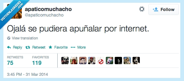 internet,ojala,apuñalar,alguien