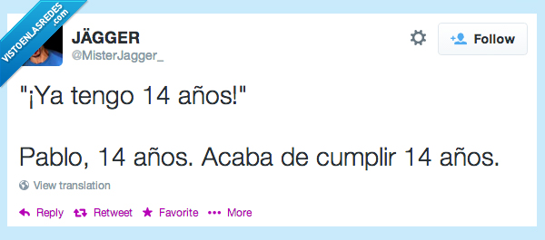 14,catorce,años,hablo,tiene,cumplir