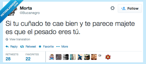 cuñado,cae,bien,majete,parece,pesado,tu