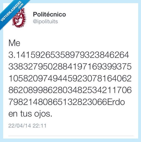 friki,peleado,romando,pierdo,pi,numero,3'14,me pierdo en tus ojos