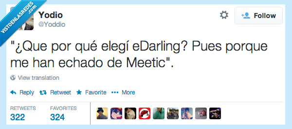 elegi,por que,edarling,meetic,echado,ligar