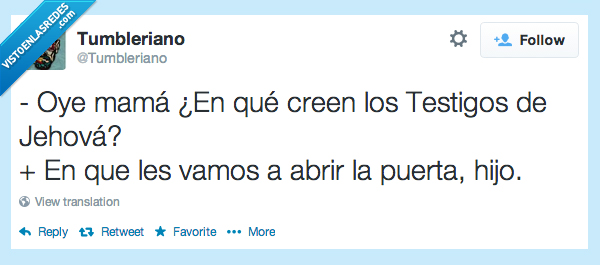 oye,mama,testigo,jehova,abrir,puerta,creer,creen