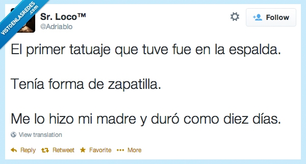 señor loco,adriablo,diez,madre,mama,zapatilla,espalda,primer,tatuaje