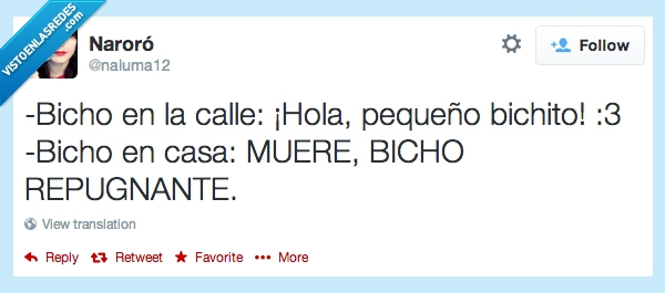 muere,matar,vivir,calle,odiar,asquerosos,adorables,bichos
