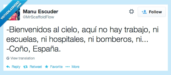 Bienvenidos,cielo,españa,trabajo,paro,escuela,hospital,bombero