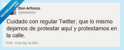 calle,twitter,protestar,ironía