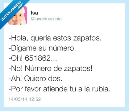 rubias,zapatos,numero,humor absurdo,paciencia
