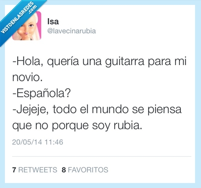 humor absurdo,rubias,española,novio,guitarra