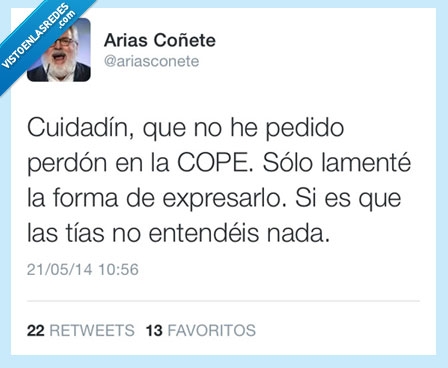 pedir,disculpas,cope,mujer,machismo,comentario,mujeres,entendeis,nada