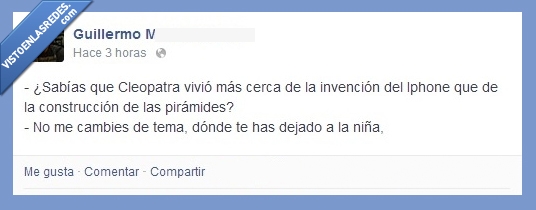 hija,tema,cambies,cambiar,iphone,piramides,construcción,cleopatra,chistes,facebook,humor,cariño,niña,perder