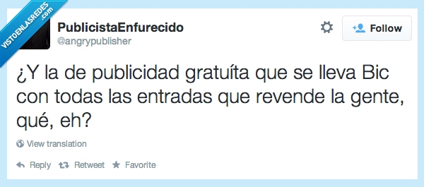 publicidad,gratuita,bic,bolis,entradas,reventa