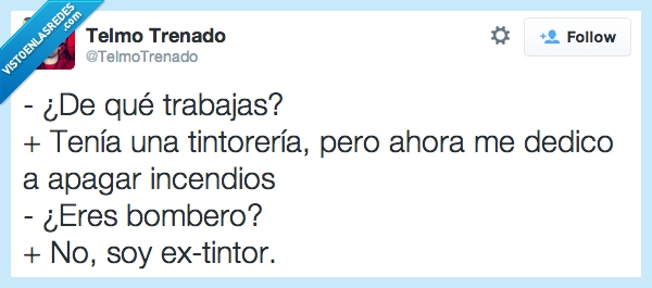 fuego,bombero,extintor,tintorería,trabajar,trabajas