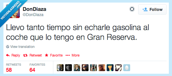 tiempo,echar,gasolina,reserva,gran reserva,vino,dinero,pagar