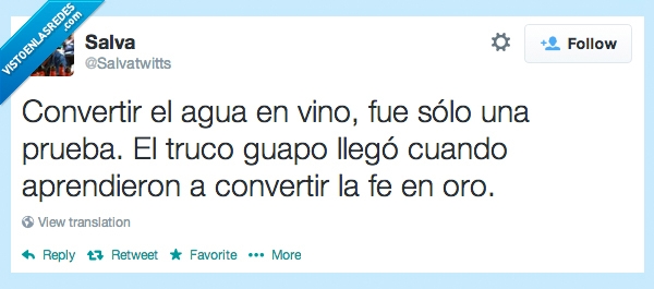 convertir,agua,vino,prueba,truco,dinero,fe,oro,iglesia