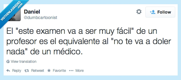 examen,dificil,profesor,medico,mismo,igual,dolor,doler,suspender