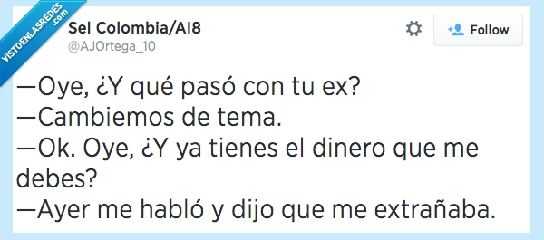 Ex,dinero,deuda,cambiar de tema,cobrar
