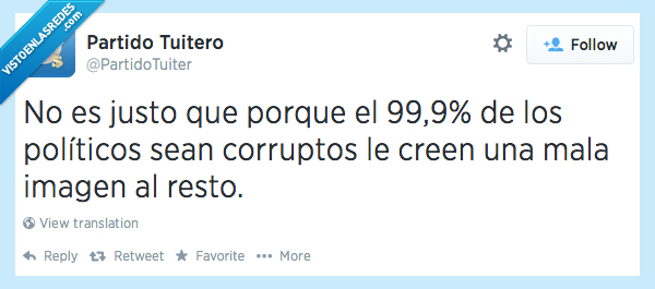 corrupto,todos,99,mala,imagen,resto,caraduras