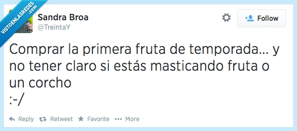 fruta,corcho,engaño,timo,sabor,temporada,falsa,camara