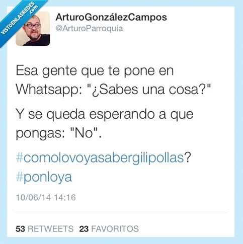 sabes,cosa,preguntar,esperar,no,saber,pregunta,pon,escribe,interesante