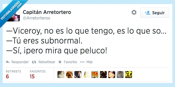 lema,subnormal,peluco,reloj,soy,tengo,viceroy