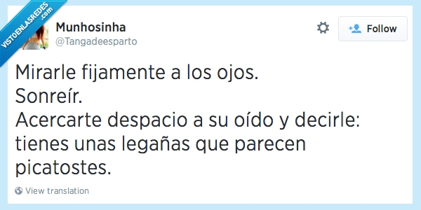 legañas,miradas,picatostes,sonrisa,tangadeesparto,amor,lagrimas,ojos,sonreir,ligar