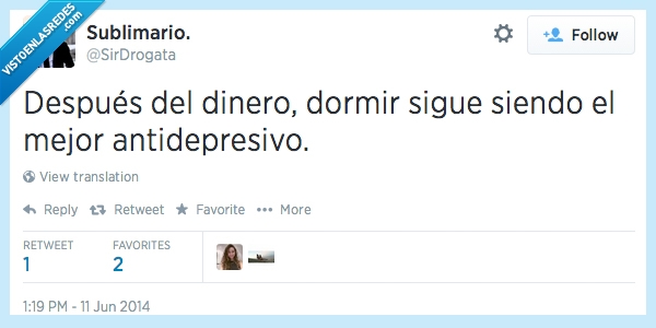 tiempo,Dinero,Dormir,Humor,Antidepresivo,Twitter,el tiempo todo lo cura