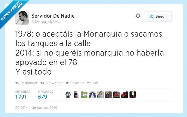 antes,aceptar,monarquia,lavado de cerebro,tanques,asi todo,impuesto,transicion