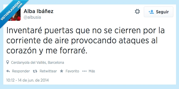 puerta,verano,calor,ataque,corazón,invento,inventar,forrarse,dinero,corriente,aire