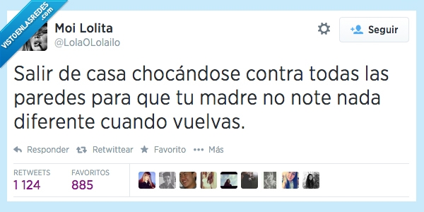 vuelvas,diferente,madre,paredes,chocándose,casa,salir
