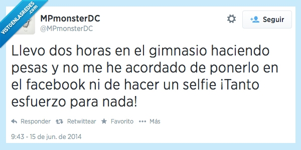 ego,olvidar,twitter,facebook,selfie,horas,pesas,gimnasio