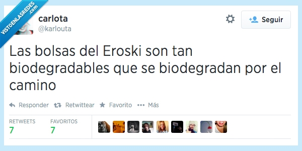 bolsas,biodegradables,eroski,camino,casa,romper