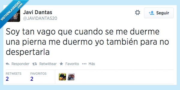 despertar,pierna,dormir,no tengo ganas de na,vago