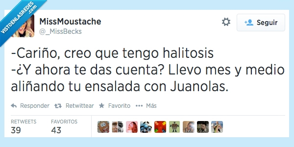 te canta el pozo,halitosis,olor,mes,aliñando,ensalada,juanola