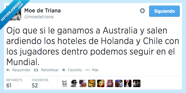 ganar,australia,mundial,hotel,arder,holanda,chile,jugador,dentro,morir,seguir