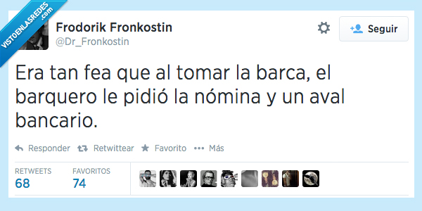 tan fea,tomar,barca,barquero,cancion,niños,pasar,bonita,dinero,pedir,aval,nómina