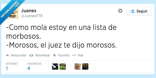 mola,lista,morbosos,morosos,juez,feliz