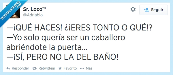 vestuario,señor loco,adriablo,baño,abrir,caballero,puerta,pervertido,guarro,tonto