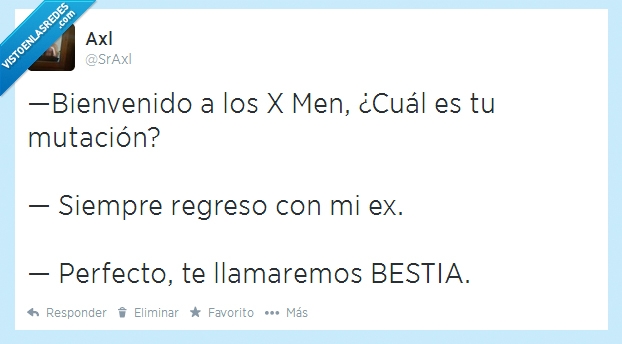 bestia,Superpoder,Mutación,Ex,Poca hombría,X Men,volver